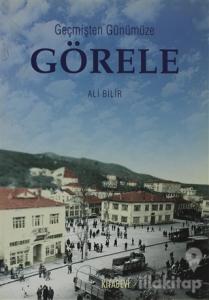 Geçmişten Günümüze Görele