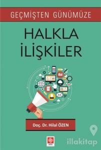 Geçmişten Günümüze Halkla İlişkiler