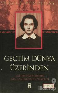 Geçtim Dünya Üzerinden