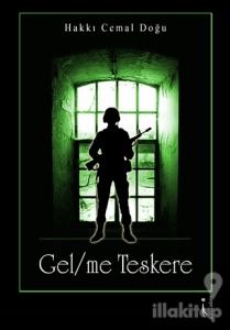 Gel/me Teskere