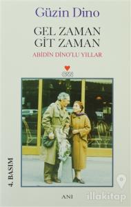 Gel Zaman Git Zaman Abidin Dino'lu Yıllar