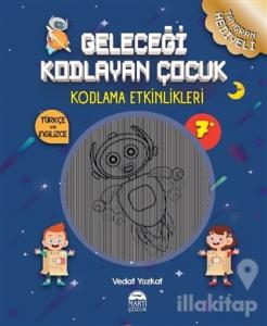 Geleceği Kodlayan Çocuk - Kodlama Etkinlikeri
