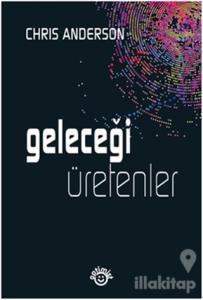 Geleceği Üretenler