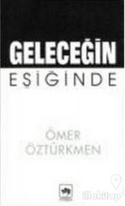 Geleceğin Eşiğinde