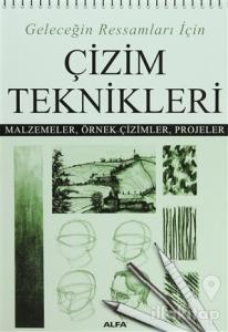 Geleceğin Ressamları İçin Çizim Teknikleri