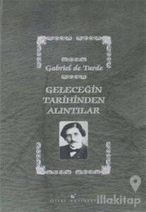 Geleceğin Tarihinden Alıntılar