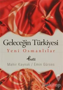 Geleceğin Türkiyesi