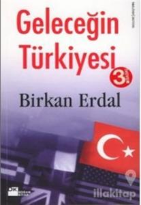 Geleceğin Türkiyesi
