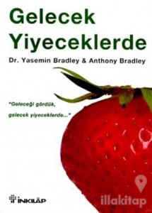 Gelecek Yiyeceklerde