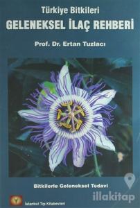 Geleneksel İlaç Rehberi