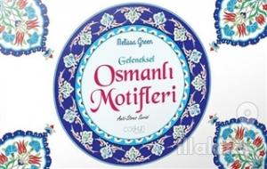 Geleneksel Osmanlı Motifleri