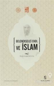 Gelenekselci Ekol ve İslam