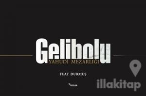 Gelibolu - Yahudi Mezarlı