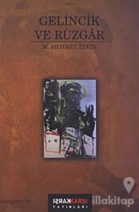 Gelincik ve Rüzgar
