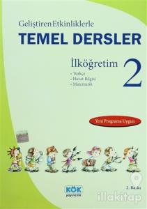 Geliştiren Etkinliklerle Temel Dersler İlköğretim 2