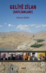 Geliye Zilan (Katliamları)