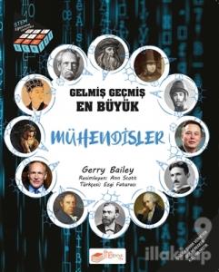 Gelmiş Geçmiş En Büyük Mühendisler - Bilgi Küpü Serisi