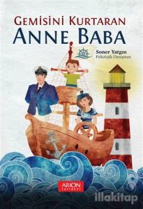 Gemisini Kurtaran Anne Baba