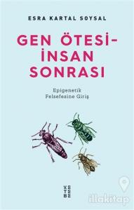 Gen Ötesi - İnsan Sonrası