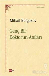Genç Bir Doktorun Anıları