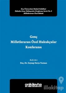 Genç Milletlerarası Özel Hukukçular Konferansı 2