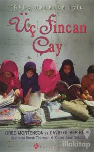 Genç Okurlar İçin Üç Fincan Çay