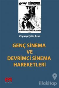 Genç Sinema ve Devrimci Sinema Hareketleri