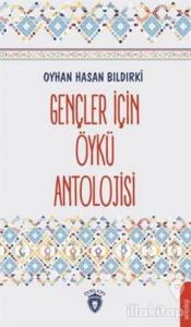 Gençler İçin Öykü Antolojisi