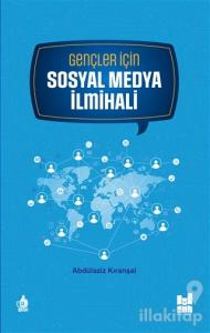 Gençler için Sosyal Medya İlmihali