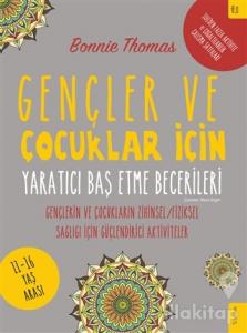Gençler ve Çocuklar İçin Yaratıcı Baş Etme Becerileri