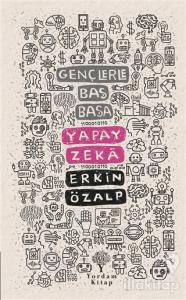 Yapay Zeka - Gençlerle Baş Başa