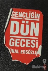 Gençliğin Dün Gecesi