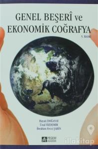 Genel Beşeri ve Ekonomik Coğrafya