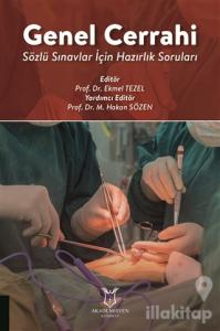 Genel Cerrahi - Sözlü Sınavlar İçin Hazırlık Soruları