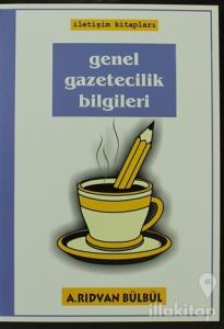 Genel Gazetecilik Bilgileri