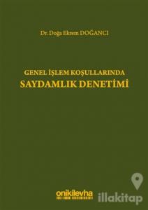 Genel İşlem Koşullarında Saydamlık Denetimi