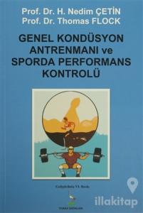 Genel Kondüsyon Antrenmanı ve Sporda Performans Kontrolü