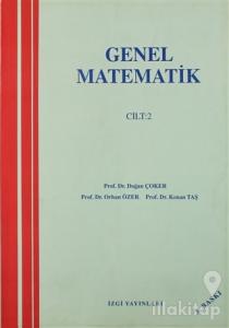 Genel Matematik Cilt: 2