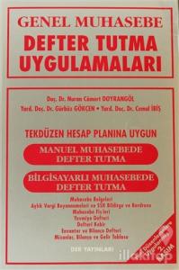 Genel Muhasebe Defter Tutma Uygulamaları