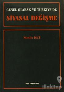Genel Olarak ve Türkiye'de Siyasal Değişme