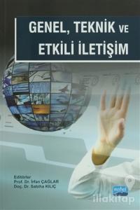 Genel Teknik ve Etkili İletişim