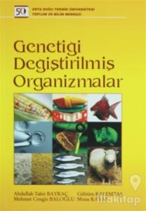 Genetiği Değiştirilmiş Organizmalar