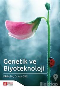 Genetik ve Biyoteknoloji