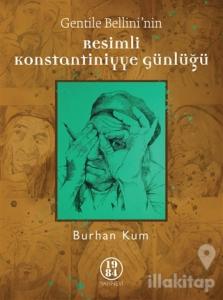 Gentile Bellini'nin Resimli Konstantiniyye Günlüğü