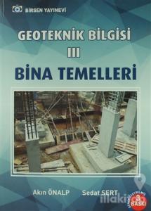 Geoteknik Bilgisi 3 Bina Temelleri
