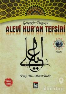 Gerçeğin Doğuşu Alevi Kur'an Tesfiri
