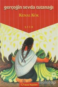 Gerçeğin Sevda Tutanağı