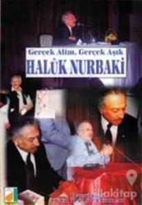 Gerçek Alim Gerçek Aşık