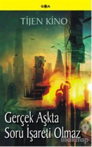 Gerçek Aşkta Soru İşareti Olmaz