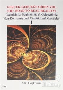 Gerçek-Gerçeğe Giden Yol (3 Kitap Takım)
